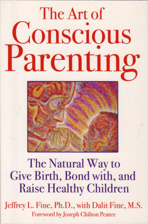 The Art of Conscious Parenting