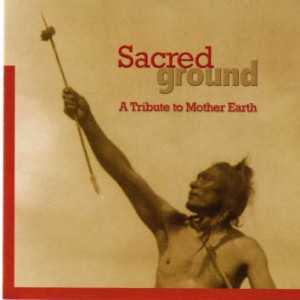 With traditional spirit and contemporary style, these powerful voices call out for us to acknowledge and care for the sacred ground on which we live.