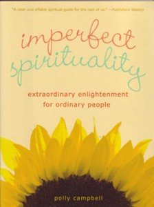 In the book, she shows how to integrate those everyday moments with traditional spiritual techniques to increase personal growth and well-being.