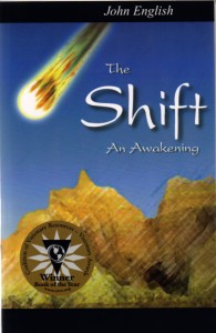 English has written a powerful visionary novel that is based on a dream he was given about how things can change quickly and dramatically through the power of intention.