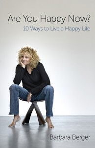 Berger takes a look at the things we think and do that prevent us from living happy lives now.