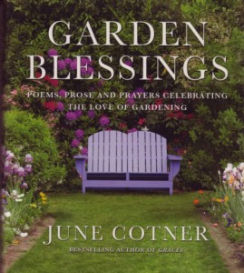 The book is a one-of-a-kind treasury of uplifting prayers, prose and poems that share a common appreciation for the love of gardening and the many blessings that gardens bring to our lives.